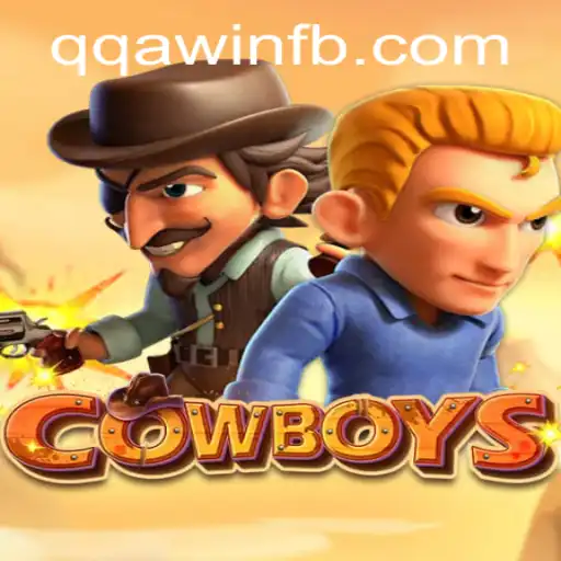 COWBOYS: The Thrilling World of QQA WIN