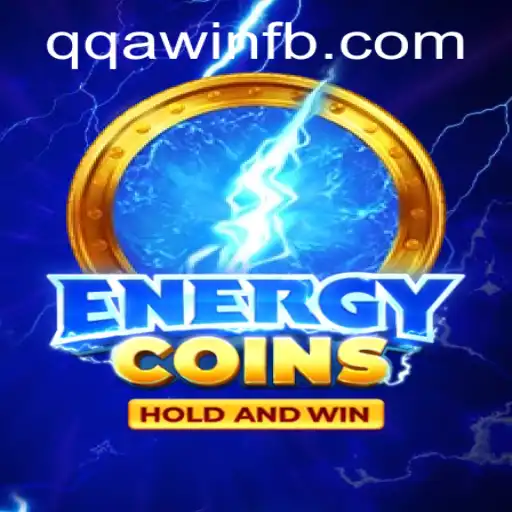 Discover the Exciting World of EnergyCoins: The New Game Revolution with QQA WIN