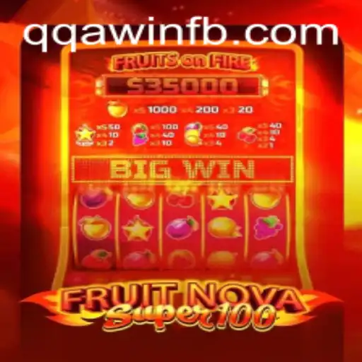 FruitNovaSuper100: A Thrilling Gaming Experience to Captivate Your Senses