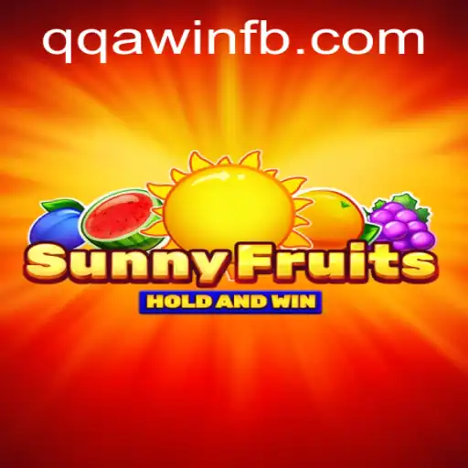 Discover the Thrilling World of SunnyFruits and the Exciting QQA WIN Challenge